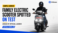 Simple Arrive Family Electric Scooter Spotted On Test Ahead Of Official Launch; Details Here 